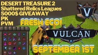 THIS RSPS [VULCAN] IS LAUNCHING A FRESH ECO UPDATE W/ DT2, SHATTERED RELICS, 5,000$ GIVEAWAY SEP 1ST