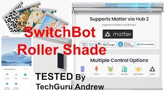 SwitchBot Roller Shade - Make Your Home Smarter