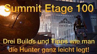 The Division 2 Summit Etage 100 Builds und Tipps für die Hunter