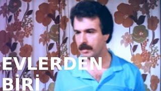 Evlerden Biri - Eski Türk Filmi Tek Parça