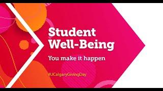 Student well-being at the Faculty of Science at the University of Calgary.