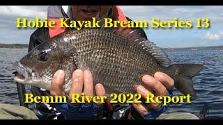 Hobie Kayak Bream Series 13 - Bemm River Report - February 2022