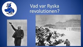 Vad var Ryska revolutionen? [Världskrig]