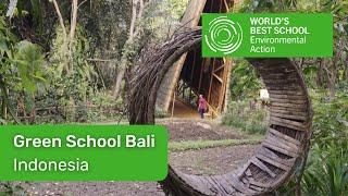 Top 3 finalist for the World’s Best School Prizes: Green School Bali, Indonesia