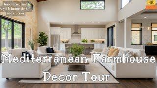 Mediterranean Farmhouse Interior Tour | Elegant & Cozy Home Design Ideas for a Stylish Living Space!