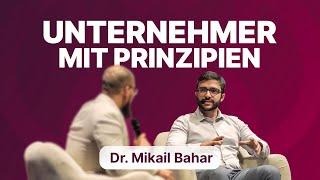 Ohne Zinsen ein Unternehmen aufbauen - Dr. Mikail Bahar