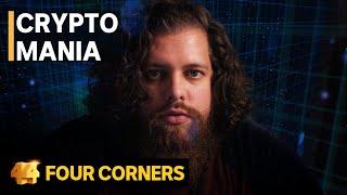 Crypto Mania: Behind the hype of cryptocurrencies | Four Corners