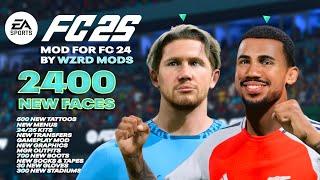 EA SPORTS FC 25 MOD 2400+ NEW FACES ADDED TO EA FC24! [NEW FACES, BOOTS, TATTOOS ETC! [WZRD PCK V31]