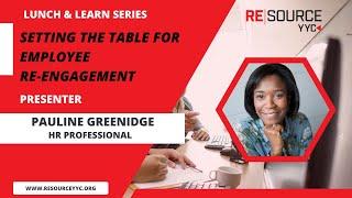 Setting the Table for Employee Re-Engagement