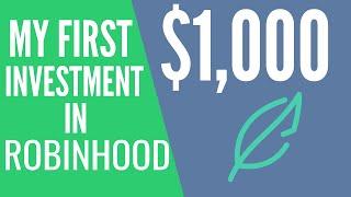 HOW TO INVEST YOUR FIRST $1000 ON ROBINHOOD