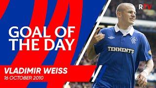 GOAL OF THE DAY | Vladimir Weiss v Motherwell