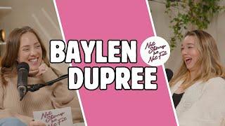 Baylen Dupree | Not Skinny But Not Fat