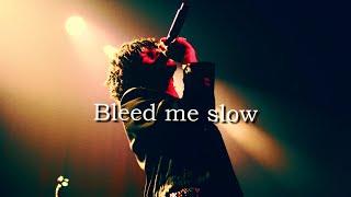 Bryant Barnes - Bleed Me Slow (REMASTERED UNRELEASED)