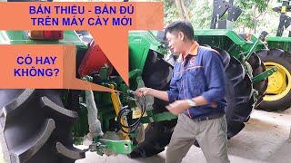 Lưu ý mua máy nông nghiệp Bản Đủ bản Thiếu là như thế nào