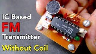 FM Transmitter - Without Coil