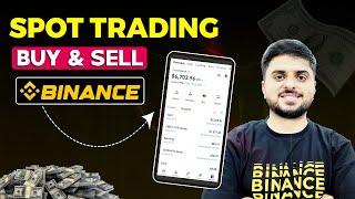 Binance Spot Trading Buy or Sell | Binance Se Paise Kaise Kamaye