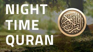 NIGHTTIME QURAN: LAST TWO VERSES OF AL BAQARAH - BEFORE SLEEP خواتيم سورة البقرة امن الرسول