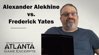 Alekhine vs Yates (1910) || Game Excerpts with GM Ben Finegold