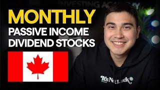 3 Canadian MONTHLY DIVIDEND Paying Stocks