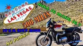 Bonneville T100 500 Miles Las Vegas Road Trip 24 Hours