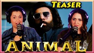 India's Animal Teaser Trailer Reaction | Ranbir Kapoor