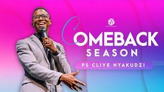 PS. CLIVE NYAKUDZI | COMEBACK SEASON | 23RD FEB 2025