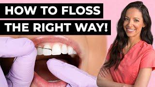 How To Properly Floss Your Teeth (Dental Hygienist Explains)