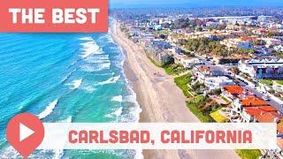 Best Things to Do in Carlsbad, California