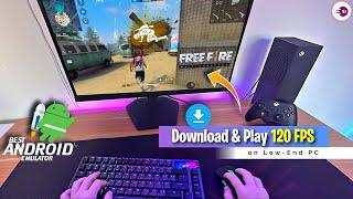 Download & Play Free Fire on PC at 120 FPS with This Brand New Emulator (100% Working Low-End PC)