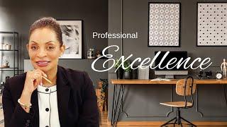 Elements to Professional Excellence