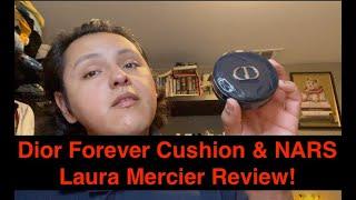 Dior Forever Cushion & NARS Explicit Lipstick, Laura Mercier Review!