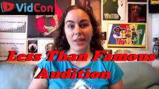 Less Than Famous Audition - Kathy Trithardt [CC]