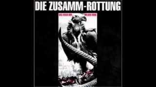 Zusamm Rottung - Das Reich der Wilden Tiere ( FULL ALBUM )