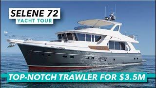 Top-notch trawler for $3.5M | Selene 72 Tour | Motor Boat & Yachting