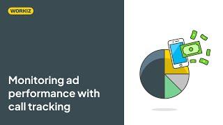 Monitoring ad performance with call tracking