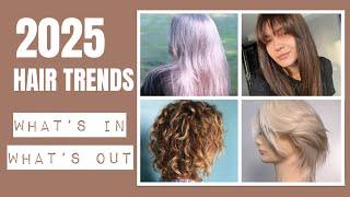 2025 HAIR TRENDS - What's In What's Out