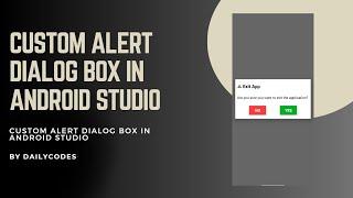 Custom Alert Dialog Box in Android | Android Studio | Java