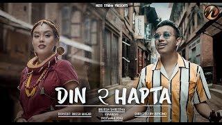 "DIN RA HAPTA" Brijesh Shrestha (OFFICIAL VIDEO)