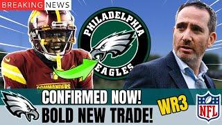  BOMB TRADE! EAGLES MAKE UNEXPECTED MOVE WITHIN THE DIVISION Philadelphia Eagles News Today