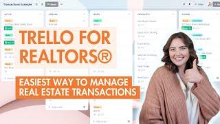 Organize Real Estate Transactions With Trello