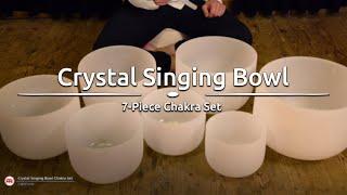 Crystal Singing Bowl Chakra Set, C, D, E, F, G, A, B - CSBSETCHA - Meinl Sonic Energy