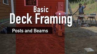 Basic Deck Framing: Posts and Beams