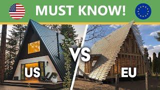 Avrame A-frame House Kit | Differences Between US and EU models