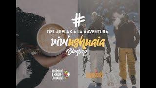 #VivíUshuaia - de viaje por "el fin del mundo"