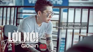 LỜI NÓI TỪ ÁNH MẮT - Gia Bin (Audio Lyric Official)