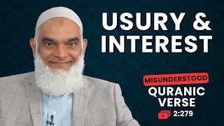 Usury & Interest | Quran 2:279 | Misunderstood Quranic Verses | Dr. Shabir Ally