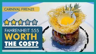 FAHRENHEIT 555 Steakhouse | Carnival Firenze | Cruise Dining Experience