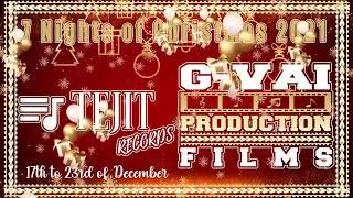 TEJIT RECORDS & G-VAI FILMS 7 NIGHTS OF CHRISTMAS 2021