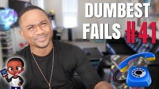 Dumbest Fails #41 of 2016 | Reading Dumb Posts and Call Ended Memes