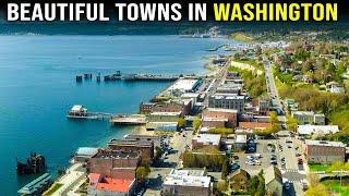 10 Most Beautiful Towns in Washington